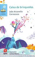 Ler Caixa de Brinquedos, do autor João Anzanello Carrascoza Ler Caixa de Brinquedos, do autor João Anzanello Carrascoza