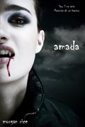 Ler Amada (livro 2 na série Memórias de um Vampiro), do autor Morgan Rice Ler Amada (livro 2 na série Memórias de um Vampiro), do autor Morgan Rice