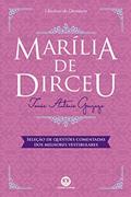 Ler Marília de Dirceu: Com questões comentadas de vestibular, do autor Tomás Antônio Gonzaga Ler Marília de Dirceu: Com questões comentadas de vestibular, do autor Tomás Antônio Gonzaga