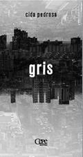 Ler GRIS, do autor Cida Pedrosa