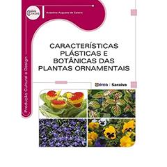 Características plásticas e botânicas das plantas ornamentais, do autor Anselmo Augusto de Castro