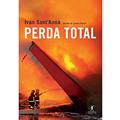 Ler Perda total, do autor Ivan Sant'Anna Ler Perda total, do autor Ivan Sant'Anna