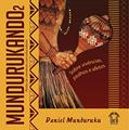 Ler MUNDURUKANDO - SOBRE VIVÊNCIAS, PIOLHOS E AFETOS: RODA DE CONVERSA COM EDUCADORES, do autor DANIEL MUNDURUKU Ler MUNDURUKANDO - SOBRE VIVÊNCIAS, PIOLHOS E AFETOS: RODA DE CONVERSA COM EDUCADORES, do autor DANIEL MUNDURUKU
