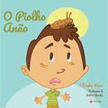 Ler O piolho anão, do autor Cláudia Rosa