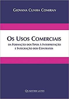 Os Usos Comerciais, do autor Giovana Cunha Comiran