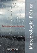 Ler Meteorologia Prática, do autor Artur Gonçalves Ferreira Ler Meteorologia Prática, do autor Artur Gonçalves Ferreira