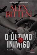 Ler O Último Inimigo - Parte 1: Numa época em que jovens eram convocados para serem heróis, do autor Alex Bitten Ler O Último Inimigo - Parte 1: Numa época em que jovens eram convocados para serem heróis, do autor Alex Bitten