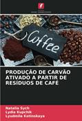 Ler PRODUÇÃO DE CARVÃO ATIVADO A PARTIR DE RESÍDUOS DE CAFÉ, do autor Natalia Sych; Lydia Kupchik; Lyudmila Kotinskaya Ler PRODUÇÃO DE CARVÃO ATIVADO A PARTIR DE RESÍDUOS DE CAFÉ, do autor Natalia Sych; Lydia Kupchik; Lyudmila Kotinskaya