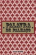 Ler Palavra de palhaço, do autor Ana Achcar; Dadá Maia