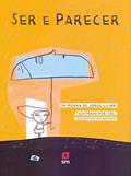Ler Ser e Parecer, do autor Jorge Lujan Ler Ser e Parecer, do autor Jorge Lujan
