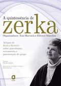 Ler A quintessência de Zerka: artigos de Zerka Moreno sobre psicodrama, sociometria e psicoterapia de grupo, do autor Toni Horvatin; Edward Schreiber