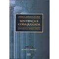 Ler Sentença e Coisa Julgada - Ensaios e Pareceres, do autor Ovidio A. Baptista da Silva Ler Sentença e Coisa Julgada - Ensaios e Pareceres, do autor Ovidio A. Baptista da Silva