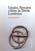 Ler Estudos Pareceres e Votos de Direito Econômico, do autor Alessandro Octaviani