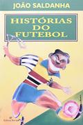 Ler Historias do Futebol, do autor João Saldanha