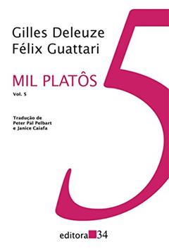 Mil platôs - vol. 5: Volume 5, do autor Gilles Deleuze; Félix Guattari