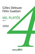 Ler Mil platôs - vol. 4: Volume 4, do autor Gilles Deleuze; Félix Guattari
