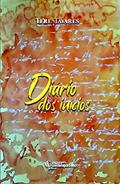 Ler Diário dos Inícios, do autor Tere Tavares Ler Diário dos Inícios, do autor Tere Tavares