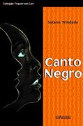 Ler Canto negro, do autor Solano Trindade Ler Canto negro, do autor Solano Trindade
