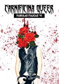 Ler CARNIFICINA QUEER (Fábulas Fálicas Livro 6), do autor Guilherme Junqueira
