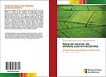 Ler Cana-de-açúcar em sistema conservacionista: A importância da palhada na dinâmica do nitrogênio do solo, do autor Marcus André Ribeiro Correia; Renato Mello Prado