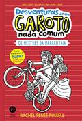 Ler Desventuras de um garoto nada comum 3: Os mestres da maracutaia, do autor Rachel Renée Russell