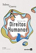 Ler Curso de Direitos Humanos, do autor Sidney Guerra Ler Curso de Direitos Humanos, do autor Sidney Guerra