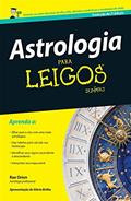 Ler Astrologia Para Leigos, do autor Rae Orion