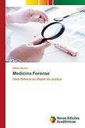 Ler Medicina Forense: Uma Ciência ao dispor da Justiça, do autor Albino Gomes Ler Medicina Forense: Uma Ciência ao dispor da Justiça, do autor Albino Gomes