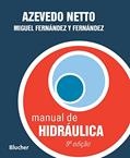 Ler Manual de Hidráulica, do autor Azevedo Netto; Miguel Fernández y Fernández