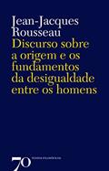 Ler Discurso Sobre a Origem e os Fundamentos da Desigualdade Entre os Homens, do autor Jean-Jacques Rousseau Ler Discurso Sobre a Origem e os Fundamentos da Desigualdade Entre os Homens, do autor Jean-Jacques Rousseau