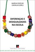 Ler Diferenças e desigualdades na escola, do autor Marília Pinto de Carvalho