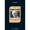 Ler O Inimigo do Século: um Estudo Sobre Arthur de Gobienau (1816-1882), do autor Helga Gahyva Ler O Inimigo do Século: um Estudo Sobre Arthur de Gobienau (1816-1882), do autor Helga Gahyva