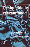 Ler Desigualdade reexaminada, do autor Amartya Sen Ler Desigualdade reexaminada, do autor Amartya Sen