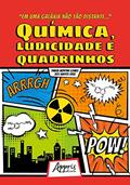 Ler "em uma galáxia nào tào distante..." química, ludicidade e quadrinhos, do autor Thaiza Montine Gomes dos Santos Cruz Ler "em uma galáxia nào tào distante..." química, ludicidade e quadrinhos, do autor Thaiza Montine Gomes dos Santos Cruz