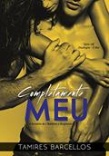 Ler Conto: Completamente Meu, do autor Tamires Barcellos