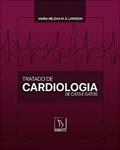 Ler Tratado de Cardiologia de Cães e Gatos, Larsson, do autor Maria Helena M. A. Larsson