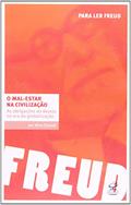 Ler O mal-estar na civilização: As obrigações do desejo na era da globalização: As obrigações do desejo na era da globalização, do autor Nina Saroldi