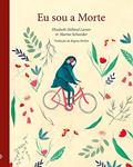 Ler Eu sou a Morte, do autor Elisabeth Helland Larsen