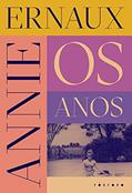 Ler Os anos, do autor Annie Ernaux