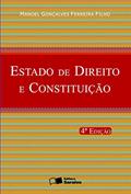 Ler Estado de Direito e Constituição - 4ª Edição 2007, do autor Manoel Gonçalves Ferreira Filho