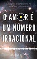 Ler O amor é um número irracional, do autor Gabrielle Roveda Ler O amor é um número irracional, do autor Gabrielle Roveda
