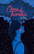 Ler Chuva de Teimosia e outras Coisas, do autor Isa Teimo