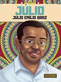 Ler Júlio - Júlio Emílio Braz, do autor Júlio Emílio Braz Ler Júlio - Júlio Emílio Braz, do autor Júlio Emílio Braz