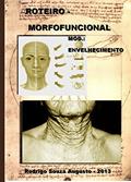 Ler Geriatria e gerontologia: Anatomia e histologia (Morfofuncional Livro 12), do autor R. Augusto
