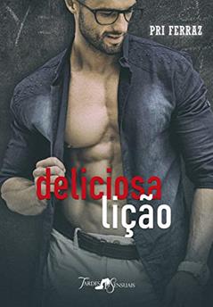 Deliciosa Lição, do autor Pri Ferraz