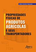 Ler Propriedades Físicas De Produtos Agrícolas E Seus Transportadores, do autor Valdecir Dalpasquale Ler Propriedades Físicas De Produtos Agrícolas E Seus Transportadores, do autor Valdecir Dalpasquale