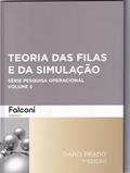 Ler Teoria das Filas e da Simulação - 7ª Ed., do autor DARCI PRADO
