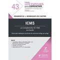Ler ICMS: lei Complementar 87/1996 (lei Kandir), do autor Eduardo M. L. Rodrigues de Castro