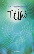 Ler Teias, do autor Maria Tereza Maldonado