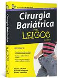 Ler Cirurgia Bariátrica Para Leigos, do autor Marina S. Kurian; Barbara Thompson; Brian K. Davidson